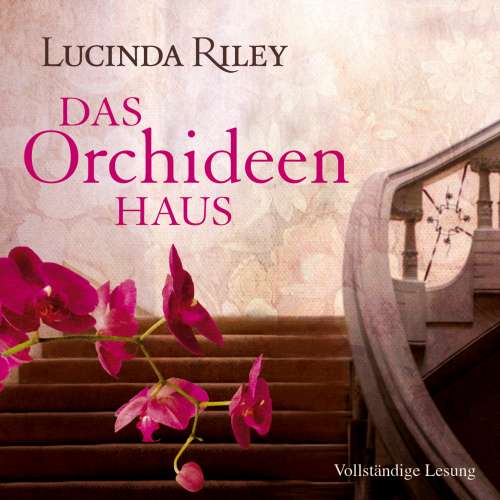 Cover von Lucinda Riley - Das Orchideenhaus