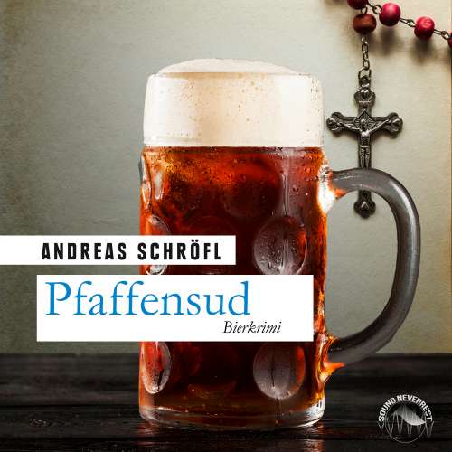 Cover von Andreas Schröfl - Pfaffensud