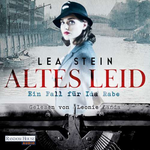Cover von Lea Stein - Die Ida-Rabe-Reihe - Band 1 - Altes Leid