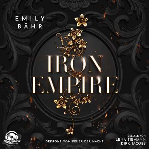Cover von Emily Bähr - Iron Empire - Band 2 - Gekrönt vom Feuer der Nacht