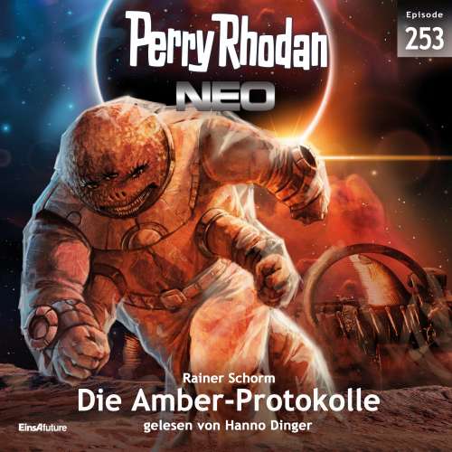 Cover von Rainer Schorm - Perry Rhodan - Neo 253 - Die Amber-Protokolle