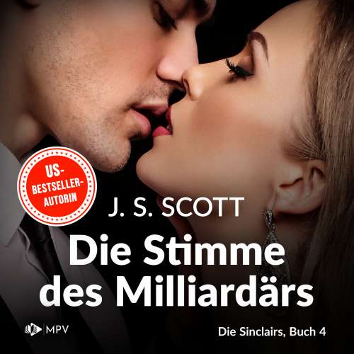 Cover von J.S. Scott - Die Sinclairs - Band 4 - Die Stimme des Milliardärs
