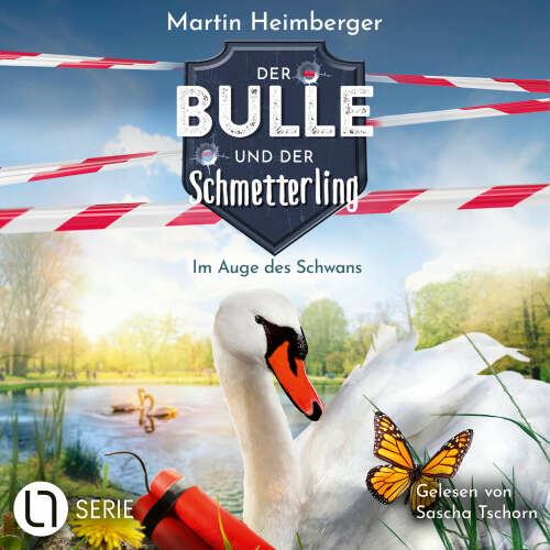 Cover von Martin Heimberger - Der Bulle und der Schmetterling - Folge 7 - Im Auge des Schwans