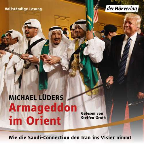 Cover von Michael Lüders - Armageddon im Orient - Wie die Saudi-Connection den Iran ins Visier nimmt