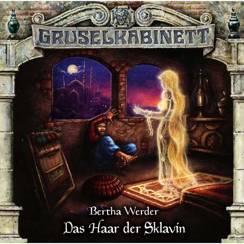Cover von Gruselkabinett - Folge 184 - Das Haar der Sklavin