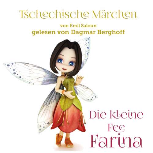 Cover von Emil Saloun - Tschechische Märchen - Die kleine Fee Farina