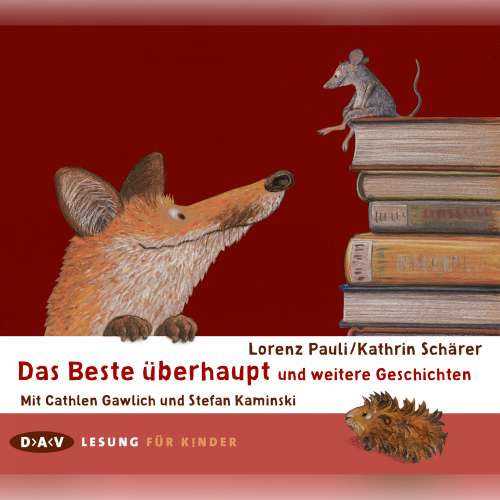 Cover von Lorenz Pauli - Das Beste überhaupt und weitere Geschichten