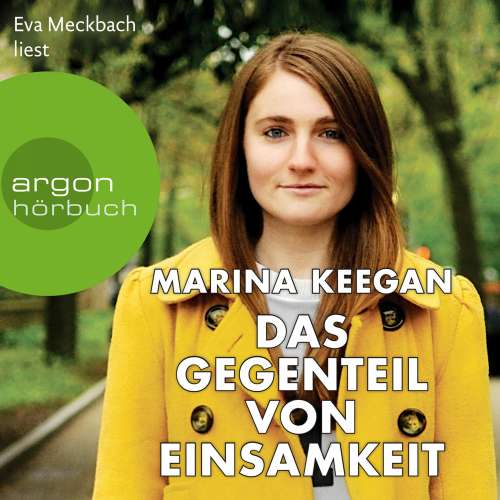 Cover von Marina Keegan - Das Gegenteil von Einsamkeit