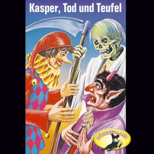 Cover von Kasperle ist wieder da - Folge 5 - Kasper, Tod und Teufel / Kasper und der Zauberer Dr. Faust