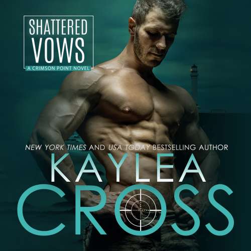 Cover von Kaylea Cross - Crimson Point - Book 3 - Shattered Vows