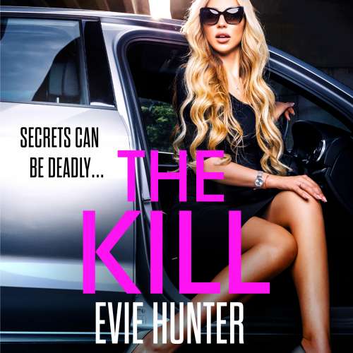 Cover von Evie Hunter - The Kill