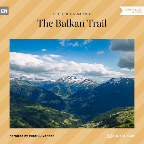 Cover von Frederick Moore - The Balkan Trail