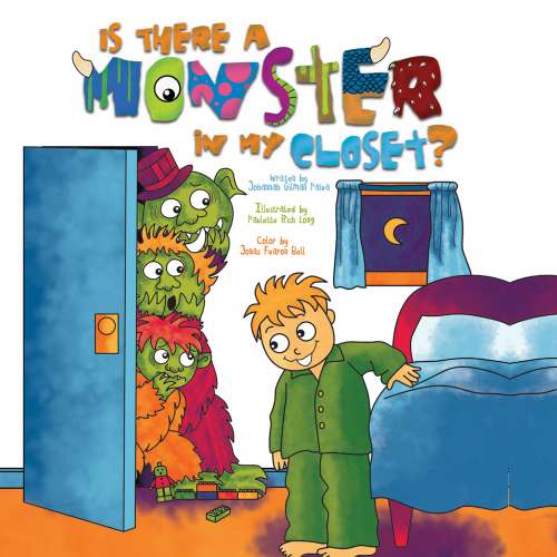 Cover von Johannah Gilman Paiva - Is There a Monster in My Closet?