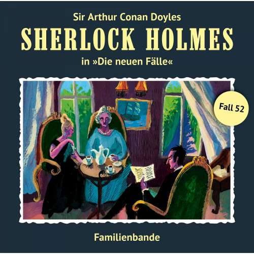 Cover von Sherlock Holmes -  Fall 52 - Familienbande
