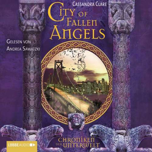 Cover von Cassandra Clare - City of Fallen Angels - Chroniken der Unterwelt