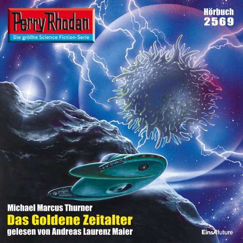 Cover von Michael Marcus Thurner - Perry Rhodan - Erstauflage 2569 - Das goldene Zeitalter