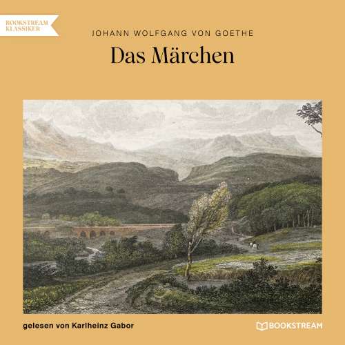 Cover von Johann Wolfgang von Goethe - Das Märchen