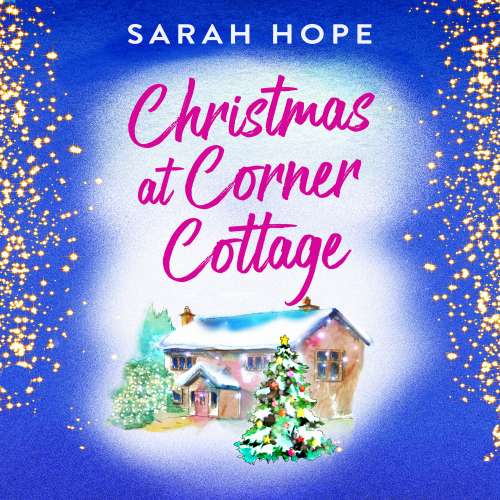 Cover von Sarah Hope - Escape to... - Book 3 - Christmas at Corner Cottage