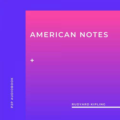 Cover von Rudyard Kipling - American Notes