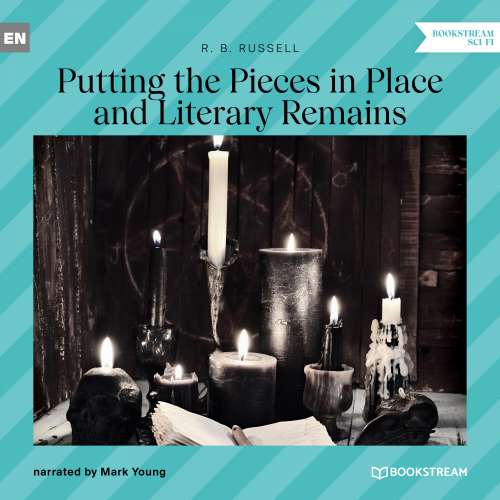 Cover von R. B. Russell - Putting the Pieces in Place and Literary Remains