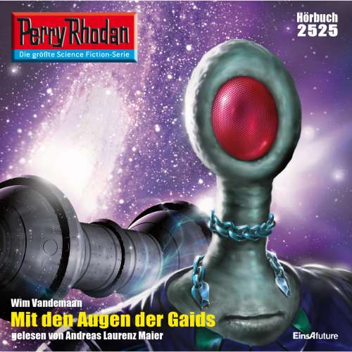 Cover von Wim Vandemaan - Perry Rhodan - Erstauflage 2525 - Mit den Augen der Gaids