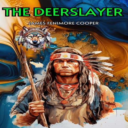 Cover von James Fenimore Cooper - The Deerslayer