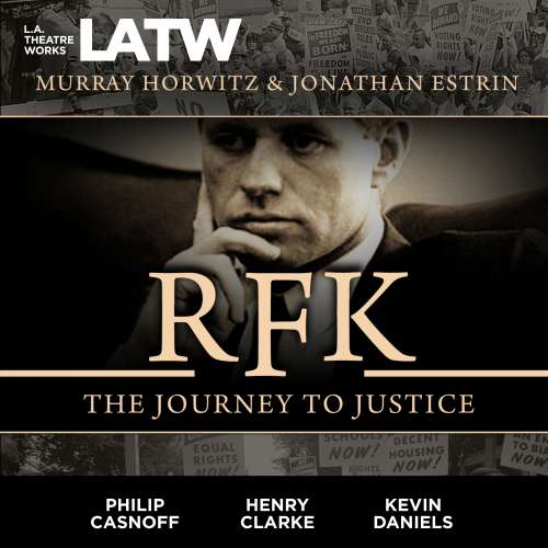 Cover von Murray Horwitz - RFK - The Journey to Justice