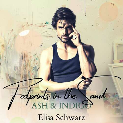 Cover von Elisa Schwarz - Footprints in the sand - Band 4 - Ash & Indigo