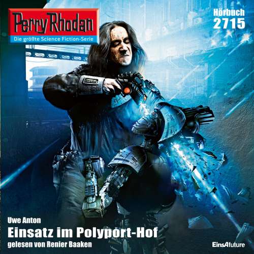 Cover von Uwe Anton - Perry Rhodan - Erstauflage 2715 - Einsatz im Polyport-Hof