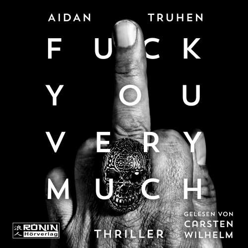 Cover von Aidan Truhen - Fuck You Very Much