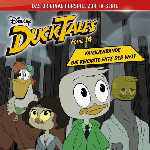 Cover von DuckTales Hörspiel -  Folge 14 - Familienbande / Die reichste Ente der Welt