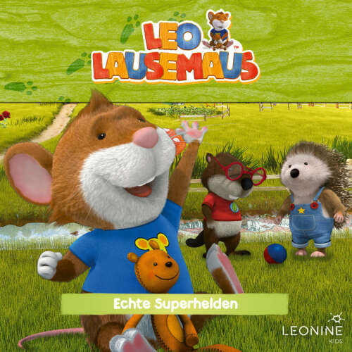 Cover von Leo Lausemaus - Folge 82: Echte Superhelden