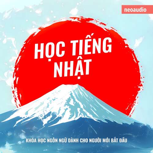 Cover von Khóa học ngôn ngữ cho người mới bắt đầu - Học tiếng Nhật