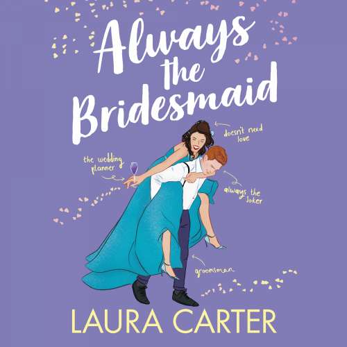 Cover von Laura Carter - Brits in Manhattan - The completely hilarious, opposites-attract romantic comedy for 2023 (Brits in Manhattan Book 3) - Book 4 - Always the Bridesmaid
