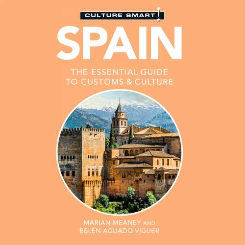Cover von Belen Aguado Viguer - Spain - Culture Smart! - The Essential Guide to Customs & Culture