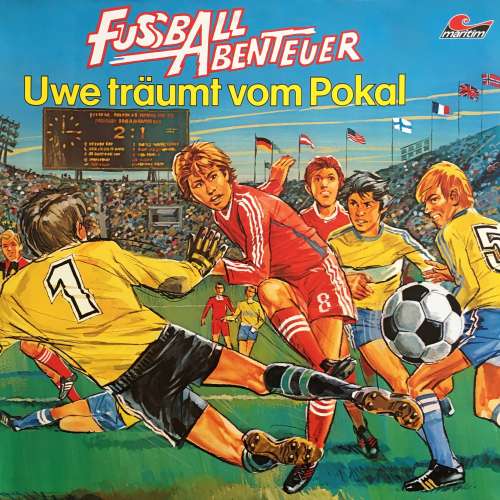 Cover von Fußball Abenteuer - Folge 1 - Uwe träumt vom Pokal