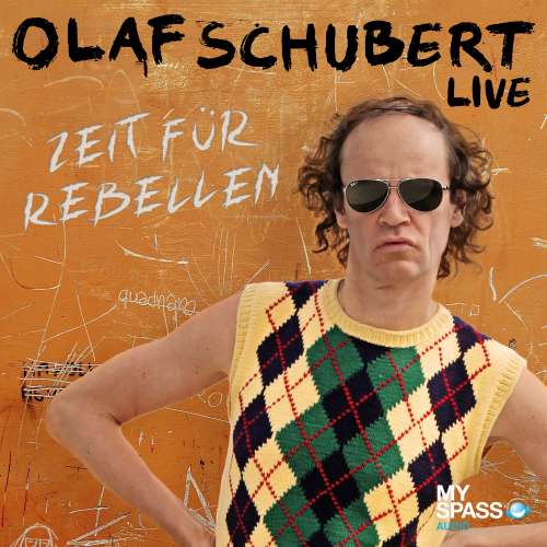 Cover von Olaf Schubert - Zeit für Rebellen