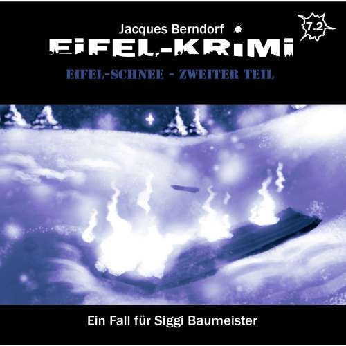 Cover von Jacques Berndorf - Folge 7 - Eifel-Schnee, Teil 2