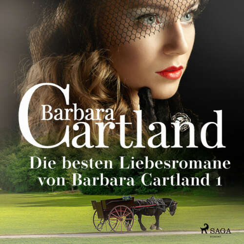 Cover von Barbara Cartland Hörbücher - Die besten Liebesromane von Barbara Cartland 1