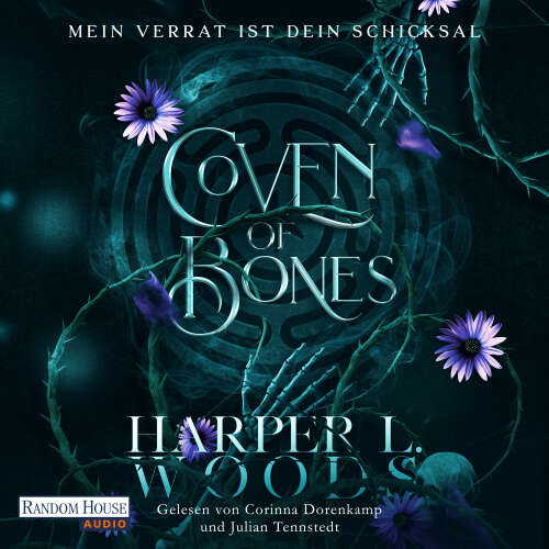 Cover von Harper L. Woods - Die Coven-Dilogie - Das Finale der spicy Hexen-Saga - Band 2 - Coven of Bones - Mein Verrat ist dein Schicksal