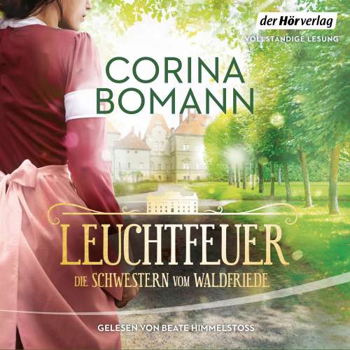 Cover von Corina Bomann - Die Waldfriede-Saga - Band 2 - Leuchtfeuer