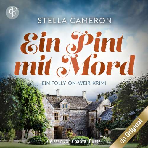 Cover von Stella Cameron - Ein Folly-on-Weir-Krimi - Band 2 - Ein Pint mit Mord