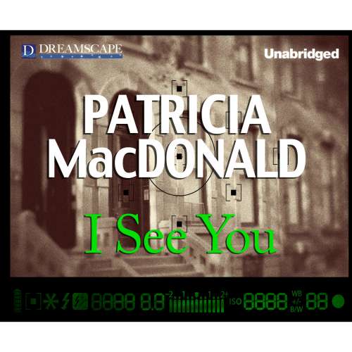 Cover von Patricia MacDonald - I See You