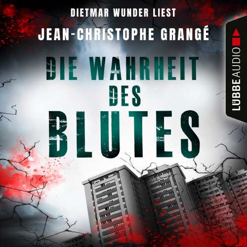 Cover von Jean-Christophe Grangé - Die Wahrheit des Blutes