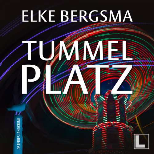 Cover von Elke Bergsma - Büttner und Hasenkrug ermitteln - Band 33 - Tummelplatz