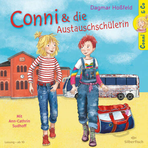 Cover von Dagmar Hoßfeld - Conni und die Austauschschülerin