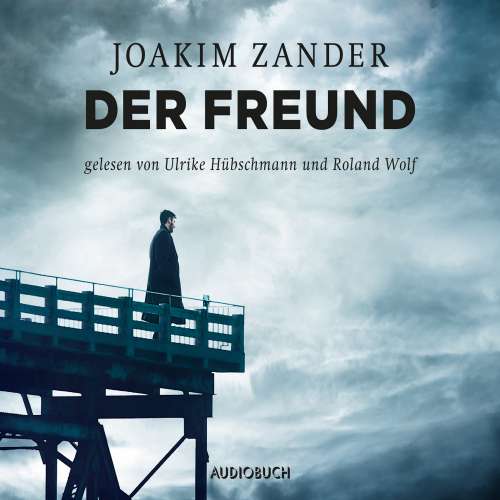 Cover von Joakim Zander - Der Freund