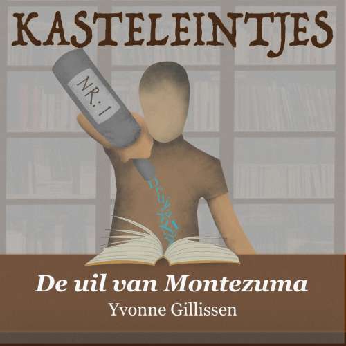 Cover von Yvonne Gillissen - Kasteleintjes - Deel 1 - De uil van Montezuma
