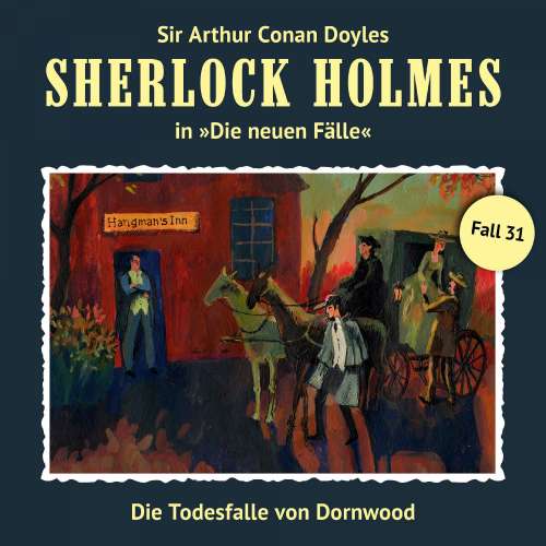 Cover von Sherlock Holmes - Fall 31 - Die Todesfalle von Dornwood