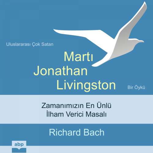 Cover von Richard Bach - Martı Jonathan Livingston - Bir öykü
